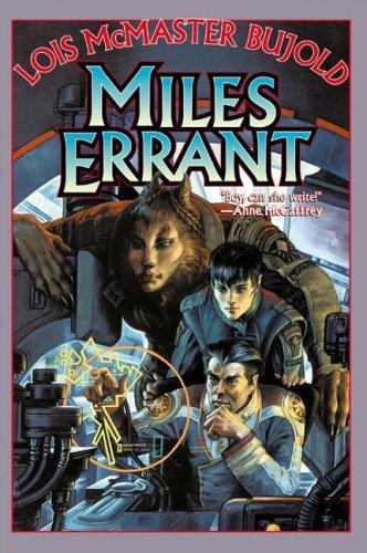 Miles Errant (Vorkosigan Omnibus, #4) (2002)