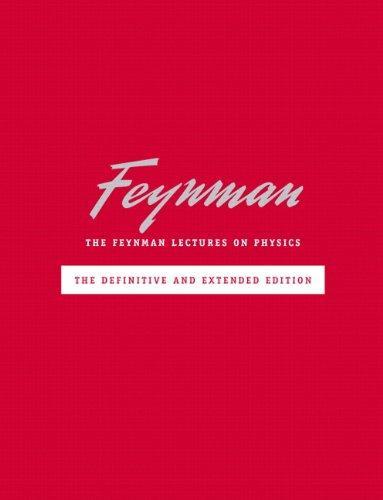 Richard P. Feynman: The Feynman lectures on physics : the definitive and extended edition (2005)