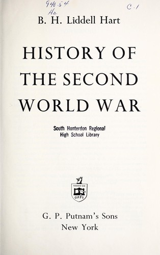 B. H. Liddell Hart: History of the Second World War. (1970, Cassell, Orion Publishing Group, Limited)