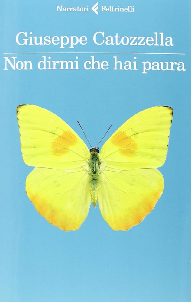 Giuseppe Catozzella: Non dirmi che hai paura (Italian language, 2014, Feltrinelli)