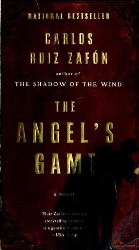 The Angel's Game (Paperback, 2010, Anchor Books)