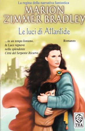 Le luci di Atlantide (Paperback, Italiano language, TEA)