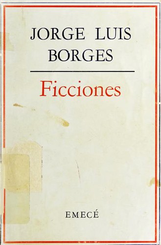 Jorge Luis Borges: Ficciones (Spanish language, 1968, Emece Editores)