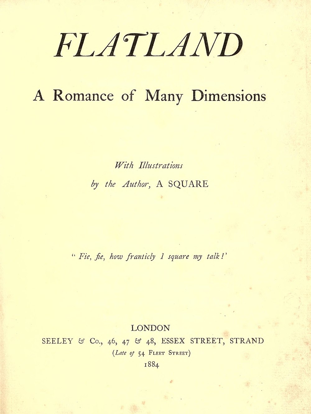 Edwin Abbott Abbott: Flatland (1884)