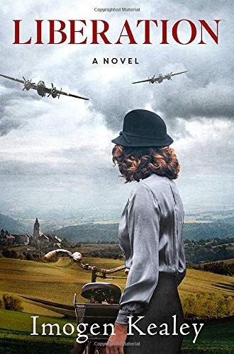 Imogen Kealey: Liberation (Hardcover, Grand Central Publishing)