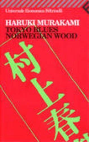 Tokio Blues - Norwegian Wood (Italian language, 2006)