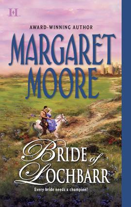 Margaret Moore: Bride of Lochbarr (EBook, 2009, HQN)