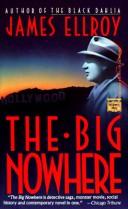 James Ellroy: The Big Nowhere (Mysterious Press)