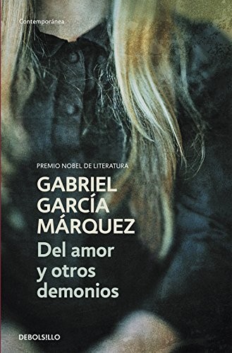 Del Amor Y Otros Demonios (Paperback, 2003, European Schoolbooks)