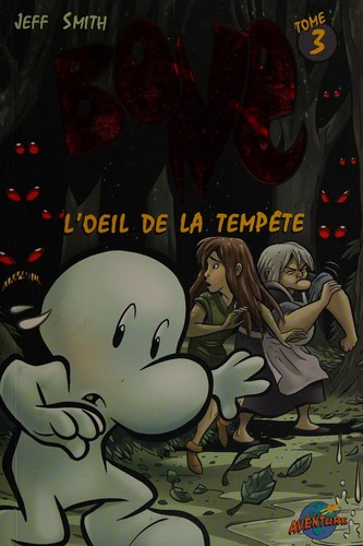 Bone (French language, 2007, Presses Aventure)