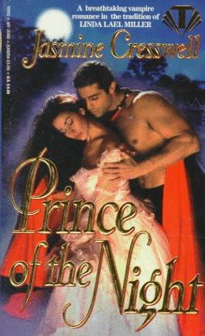 Jasmine Cresswell: Prince of the Night (Dreamspun) (1995, Topaz)