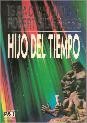 Hijo del tiempo (1993, Plaza & Janés)