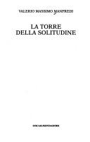 La torre della solitudine (Italian language, 1997, Oscar Mondadori, MONDADORI)
