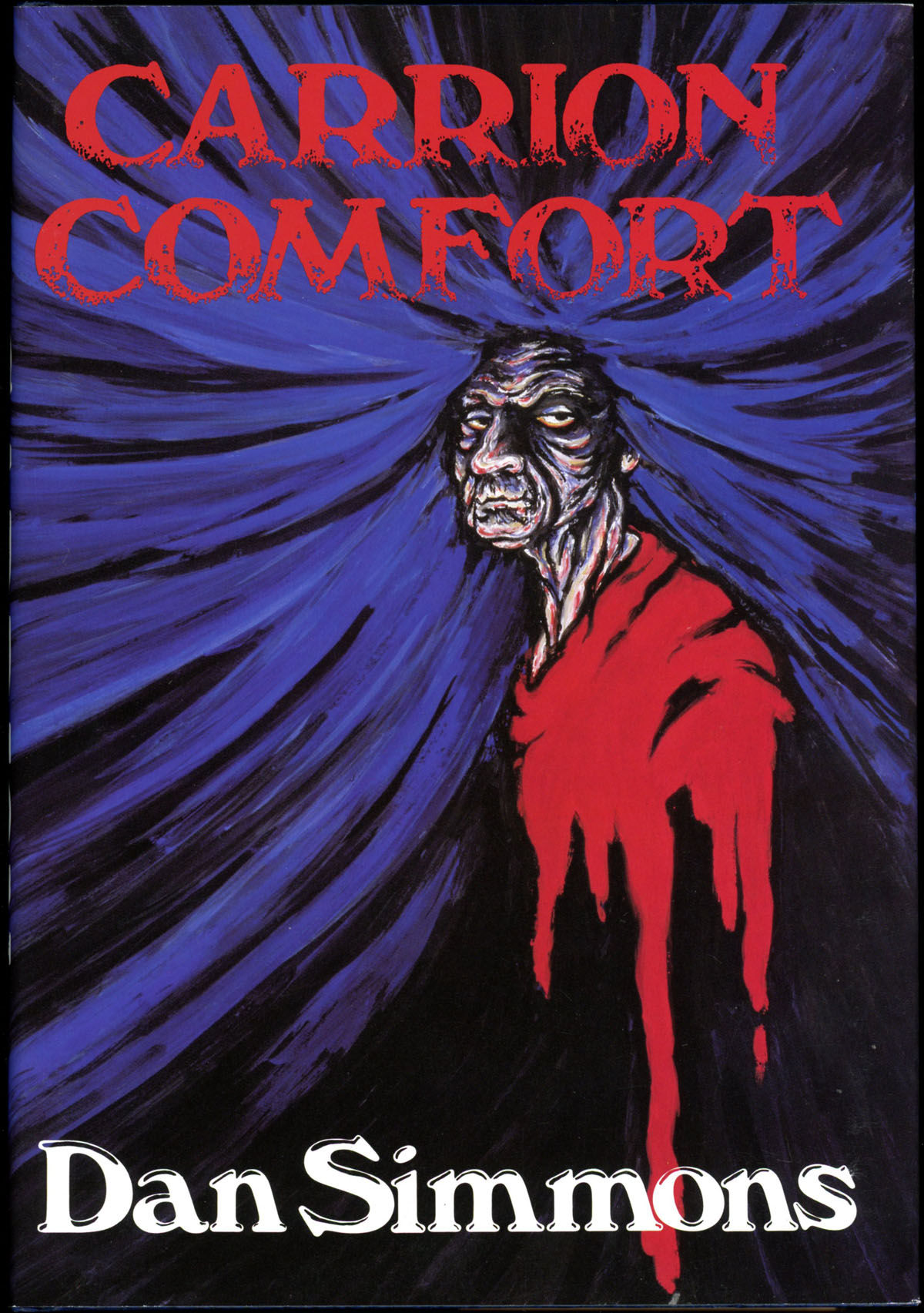 Carrion Comfort. (Hardcover, 1990, London Headline 1990.)