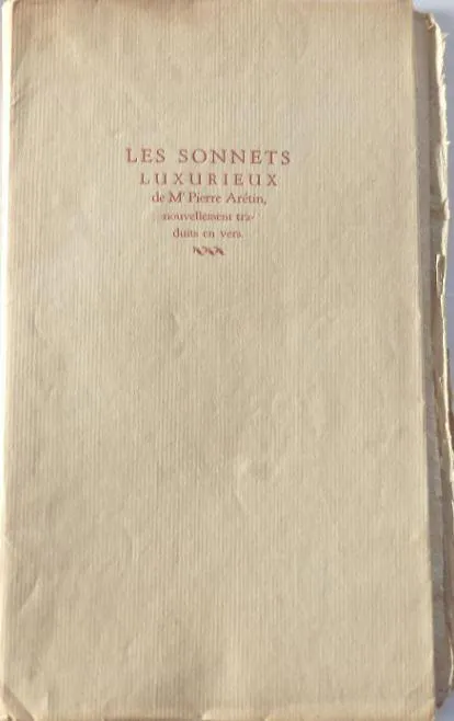 Pietro Aretino: Sonnets luxurieux (French language, 1938)