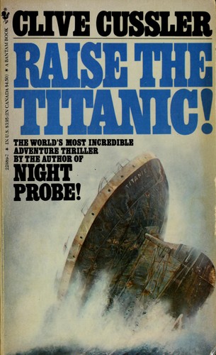 Raise the Titanic (Paperback, 1982, Bantam Books)