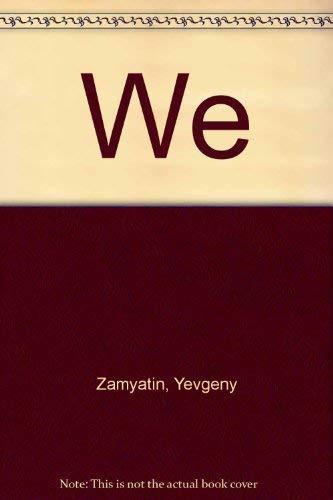 Evgenij Ivanovič Zamâtin: We (Russian language, 2000)