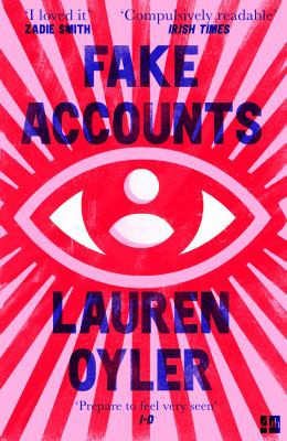 Fake Accounts (2022, HarperCollins Publishers Limited)