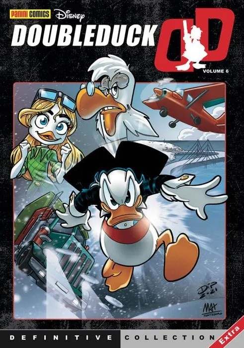 Francesco Artibani, Fausto Vitaliano, Francesco D'Ippolito, Andrea Freccero, Marco Gervasio, Paolo De Lorenzi, Vitale Mangiatordi, Paolo Mottura, Giorgio Cavazzano: Doubleduck. Definitive Collection 6 (Paperback, italiano language, 2021, Panini Comics)