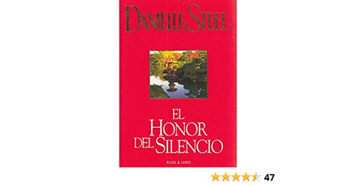 El Honor Del Silencio (Paperback, Spanish language, 1997, Plaza & Janes Mexico)