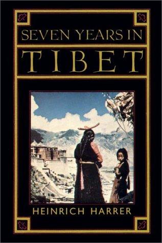 Heinrich Harrer: Seven Years In Tibet (AudiobookFormat, 1986, Books on Tape, Inc.)