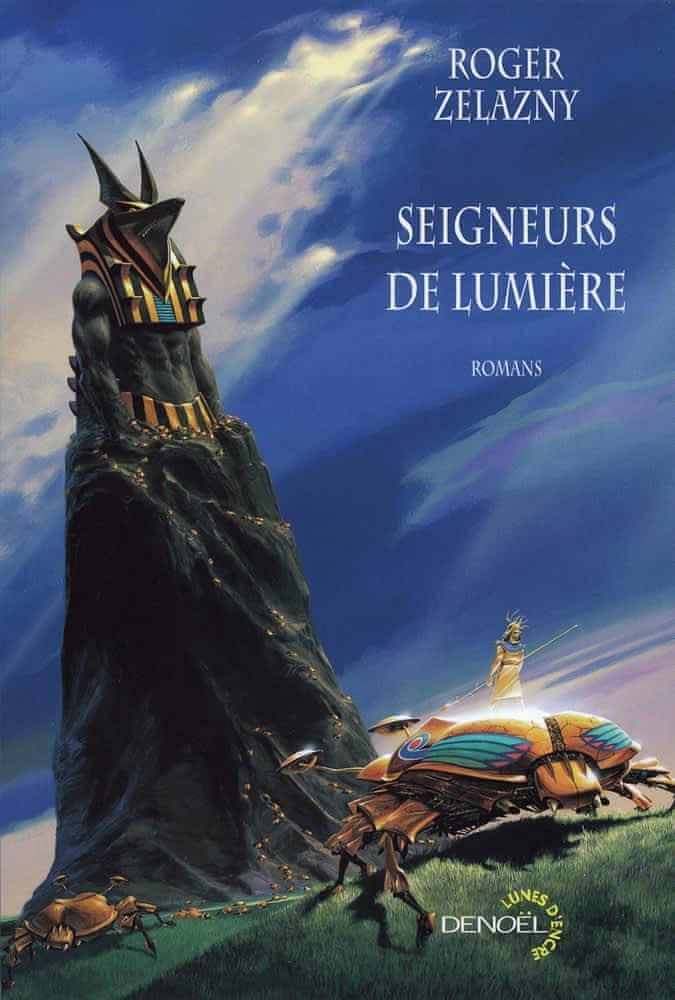 Seigneurs de lumière (French language, 2009, Éditions Denoël)