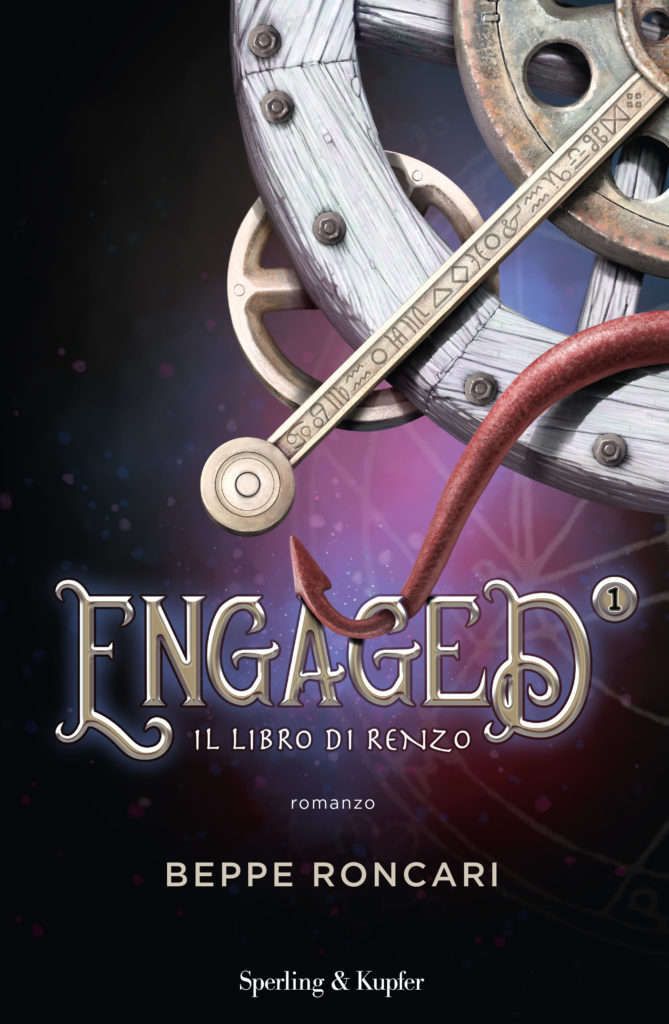 Beppe Roncari: Engaged 1. Il libro di Renzo (Hardcover, Italiano language, 2023, Sperling & Kupfer)