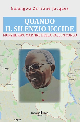 Quando il silenzio uccide (Paperback, Italian language, 2019, Cose d'Africa)