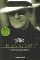 Hannibal (Spanish Edition) (Spanish language, 2005, Random House Mondadori)