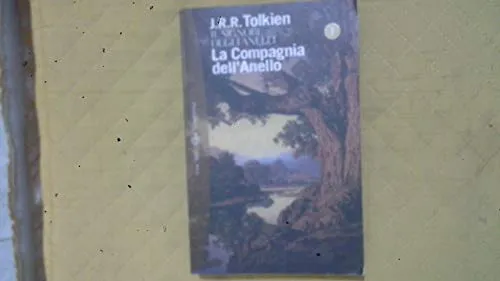 J. R. R. Tolkien: La Compagnia dell'Anello (Paperback, Italian language, 2000, Bompiani)