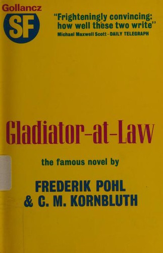 Gladiator-at-law (1973, Gollancz, Orion Publishing Group, Limited)