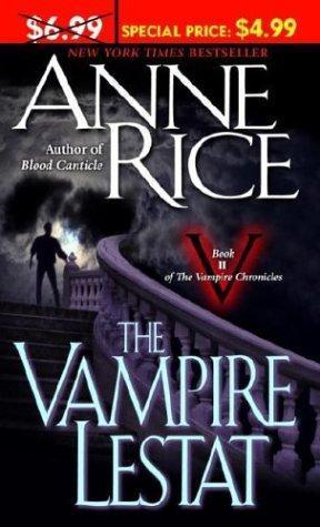 The Vampire Lestat (The Vampire Chronicles, #2) (2004)