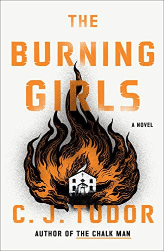 The Burning Girls (Hardcover, 2021, Ballantine Books)