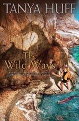 The wild ways (2011, Daw Books)