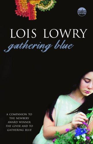 Gathering Blue (The Giver, #2) (2000)