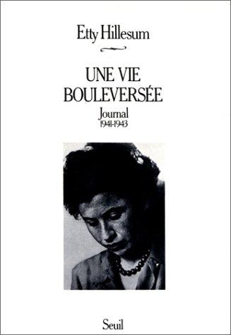 Etty Hillesum: Une vie bouleversée  (Paperback, French language, Seuil)