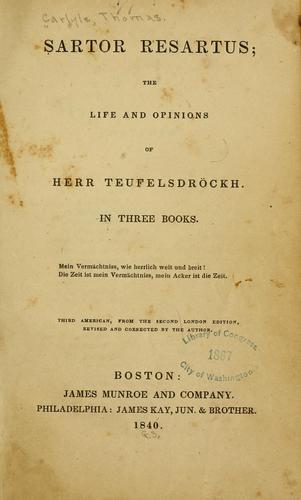 Thomas Carlyle: Sartor resartus (1840, J. Munroe and company, J. Kay, jun. & brother)