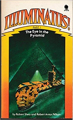 Robert Anton Wilson, Rovert Shea: Illuminatus! (Paperback, 1976, Sphere)