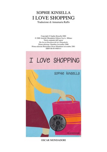 I love shopping (Italian language, 2005, Mondadori)