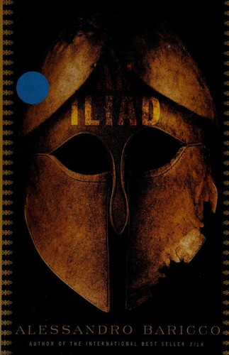 An Iliad (2006, Alfred A. Knopf)