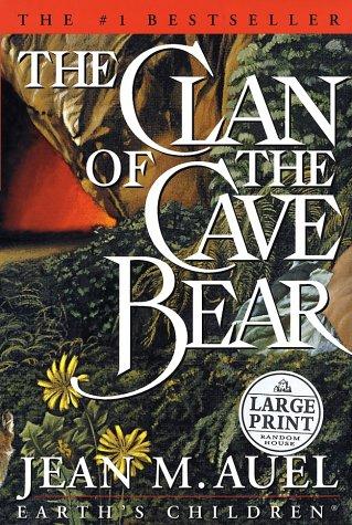 The Clan Of The Cave Bear (Hardcover, 2002, Random House Large Print)