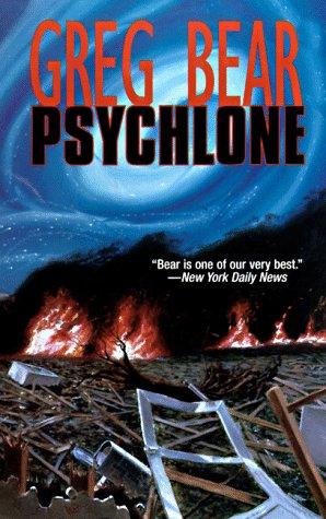 Greg Bear: Psychlone (Paperback, 1988, Tor Science Fiction)