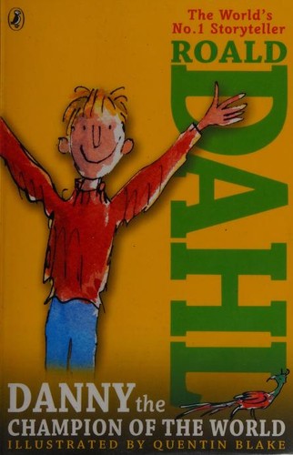 Danny The Champion Of The World (Paperback, 2013, Puffin)