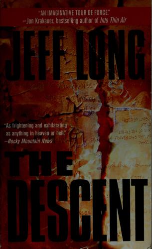 Jeff Long: The descent (2001, Jove Books)