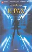 Gene Brewer: K-PAX (Polish language, 2006)