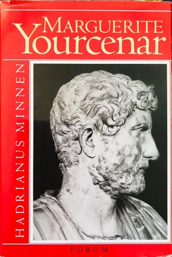 Hadrianus minnen (Hardcover, Swedish language, 1985, Forum)