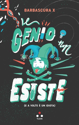 Il genio non esiste (Paperback, Italiano language, Tlön)