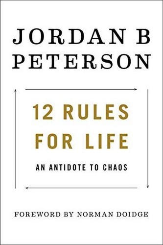 12 Rules for Life (2018, Random House Canada)