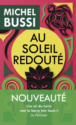 Michel Bussi: Au soleil redouté (Paperback, français language, 2021, Pocket)