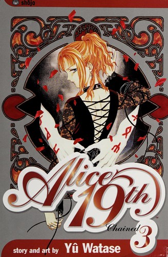 Yuu Watase: Alice 19th, Vol. 3 (GraphicNovel, 2004, Viz)